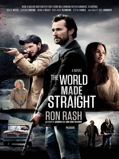 Title details for The World Made Straight by Ron Rash - Wait list